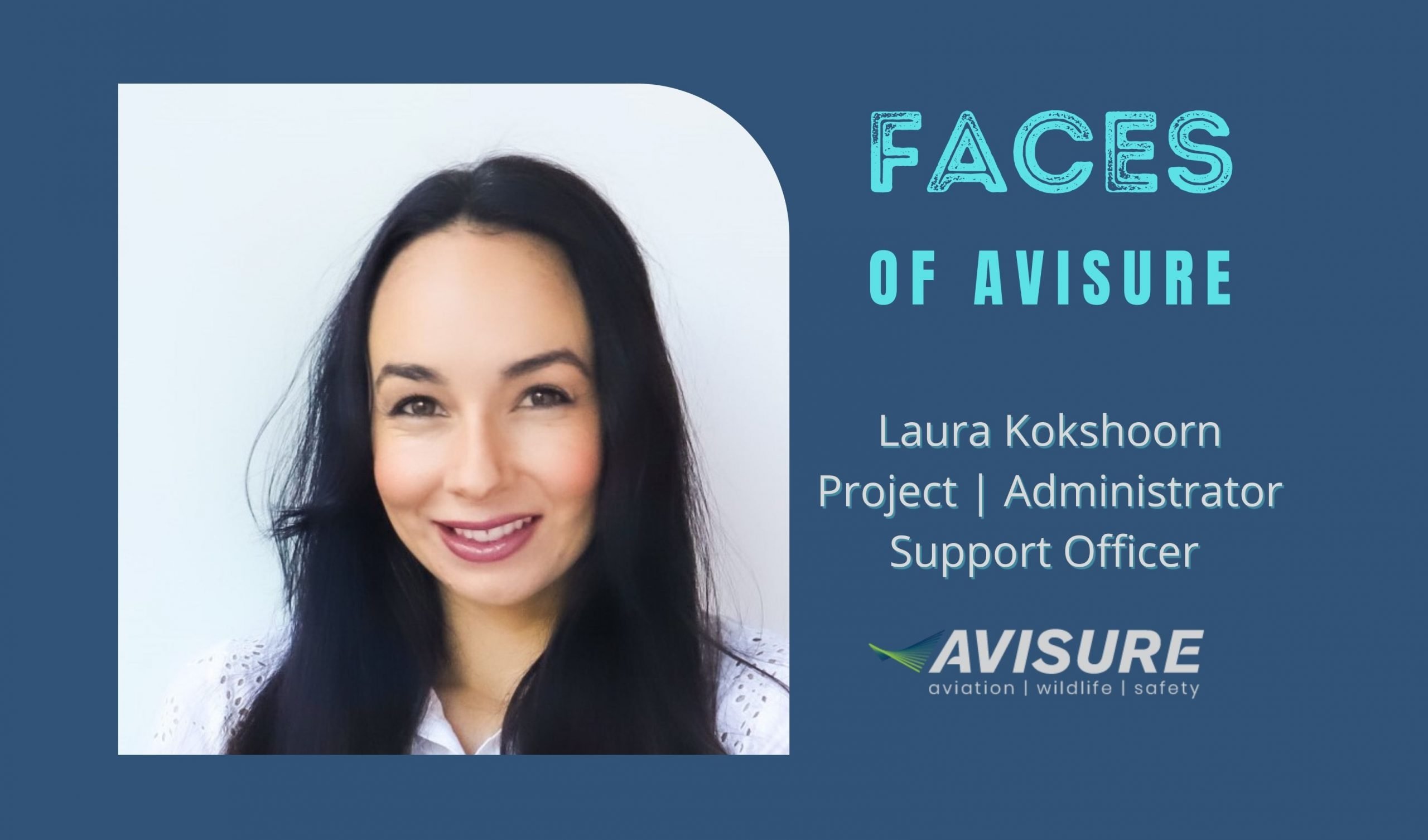 Faces of Avisure - Laura Kokshoorn
