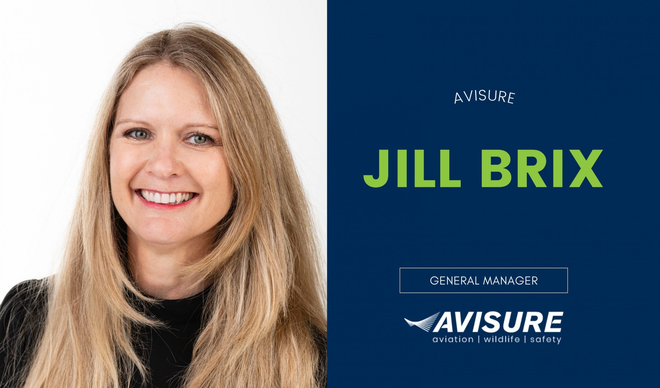 General Manager - Jill Brix- Team Avisure